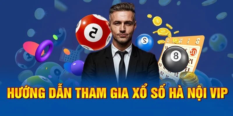 Hướng dẫn cách tham gia dự thưởng xổ số hà nội vip